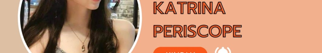 Katrina Periscope