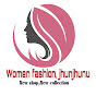 Womenfashion Jhunjhunu