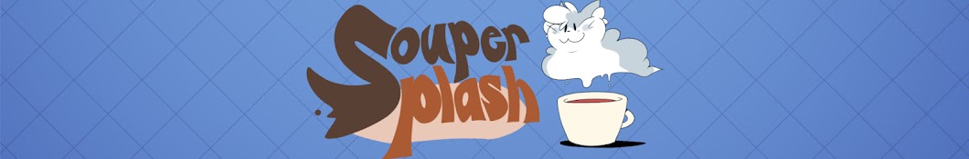 SouperSplash