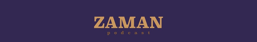 Zaman podcast