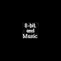 8-bit and Music Channel