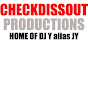 Checkdissout Productions - Home of DJ Y alias JY