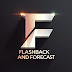 Flashback & Forecast