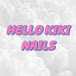 Hellokikinails