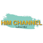 HIM CHANNEL