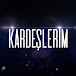 KARDEŞLERİM