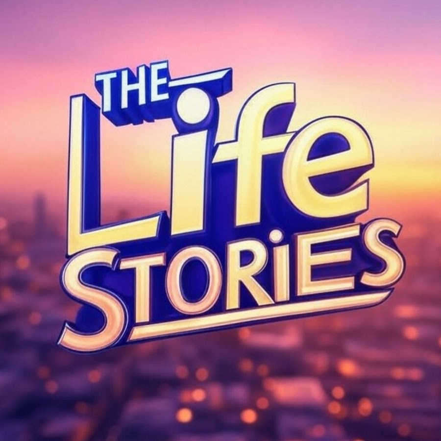 The Life Stories - YouTube The Life Stories