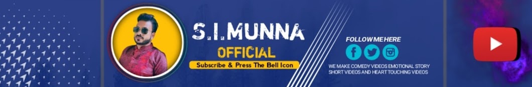 S.I. Munna Official 