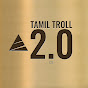 CE Tamil Troll 2.0