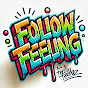 Follow Feeling