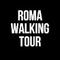 Roma Walking Tour