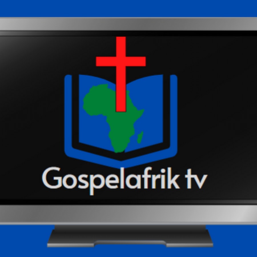 Gospel Afrik Tv - YouTube