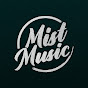 Mist Music