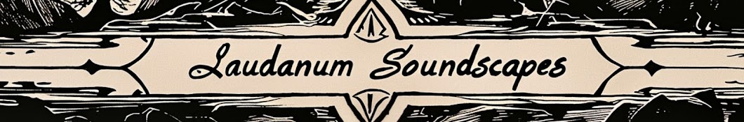 Laudanum Soundscapes