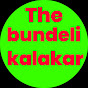 The bundeli kalakar