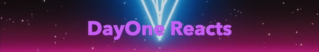 DayOne Reacts Banner