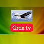 Grex Tv