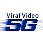 Viral Video 5G