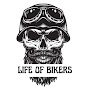 Life of Bikers