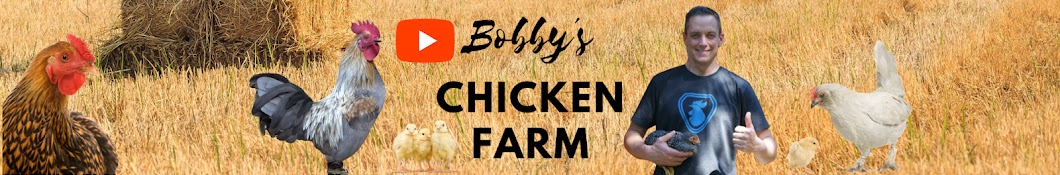 Bobby ́s Chicken Farm Banner
