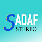 Sadaf Stereo