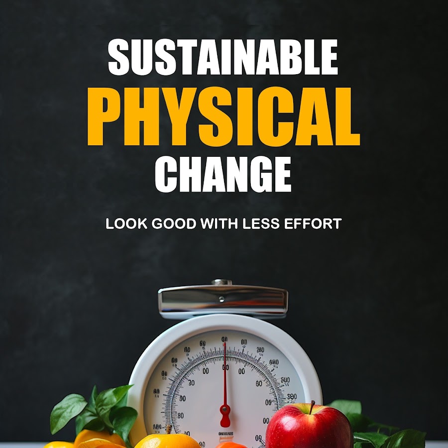 Sustainable Physical Change
