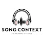 Song Context - The Meaning of Songs