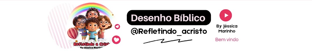 Desenho Bíblico - Refletindo a Cristo 