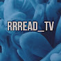 RRREAD_TV