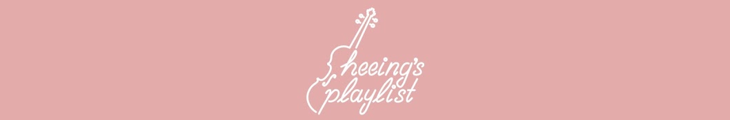 Heeing's playlist