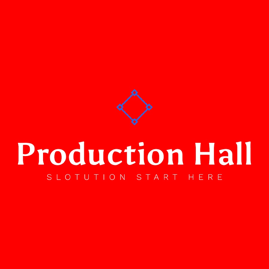 Production Hall