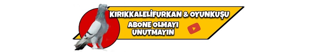 KırıkkaleliFurkan & OYUNKUŞU