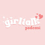 girl talk podcast