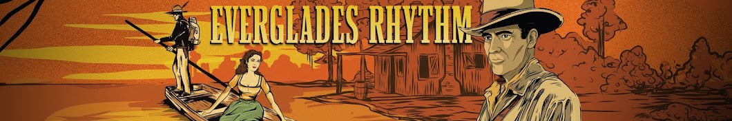 Everglades Rhythm