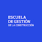 Escuela de Gestión de la Construcción