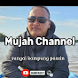 Mujah Channel