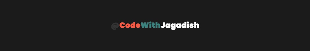 Code with Jagadish