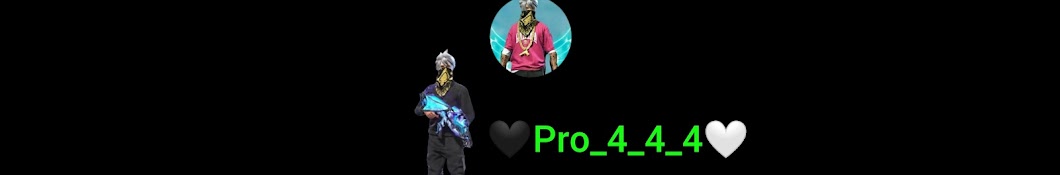 Pro 4 4 4 YT