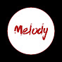 MELODY - ميلودى