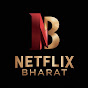 Netflix Bharat