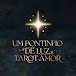 Um Pontinho de Luz ~ Tarot para Amor