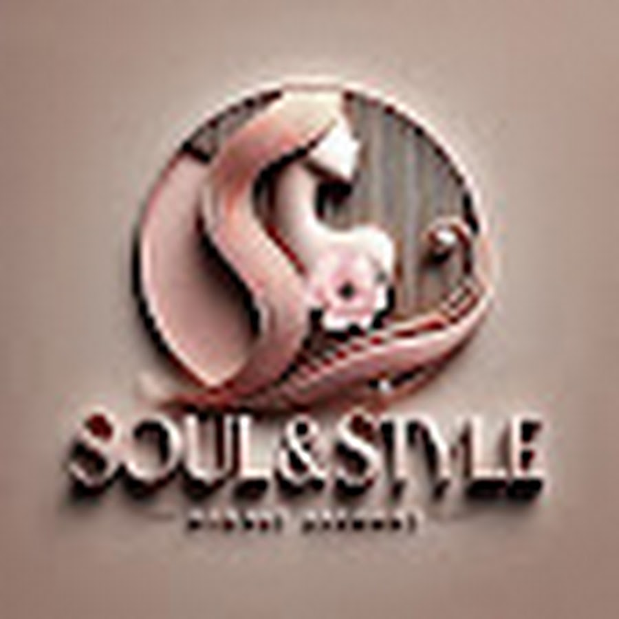 Soul and Style - YouTube Soul and Style