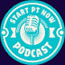 Start PT Now Podcast