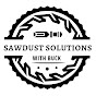 Sawdust Solutions with Buck