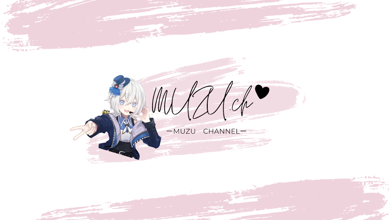 チャンネル「MUZU‐むずちゃんねる‐【Vtuber】」のバナー