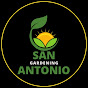 San Antonio Gardening
