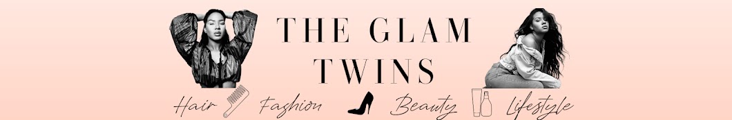 The Glam Twinz Banner