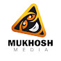 Mukhosh Media