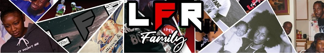 LFR FAMILY Banner