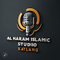 Al Haram Islamic Studio Katlang